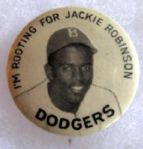 50s "IM ROOTING FOR JACKIE ROBINSON" PIN