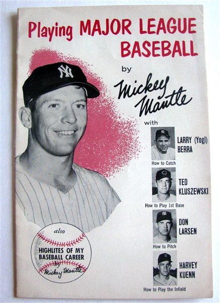 50's MICKEY MANTLE BOOKLET - PLAYING MAJOR LEAGUE BASEBALL - RARE