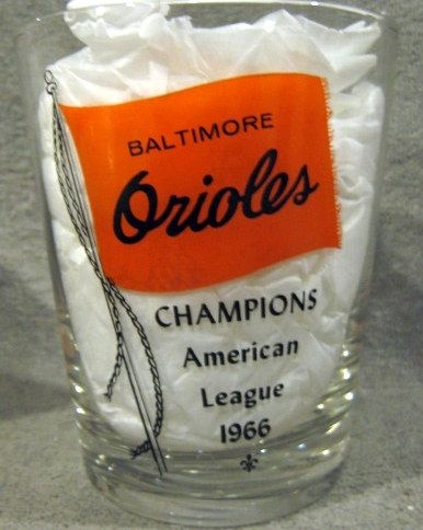 1966 BALTIMORE ORIOLES CHAMPIONS GLASS