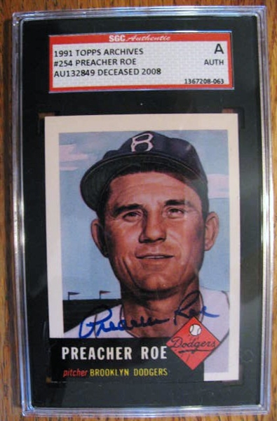 PREACHER ROE SIGNED BASEBALL CARD - SGC SLABBED & AUTHENTICATED
