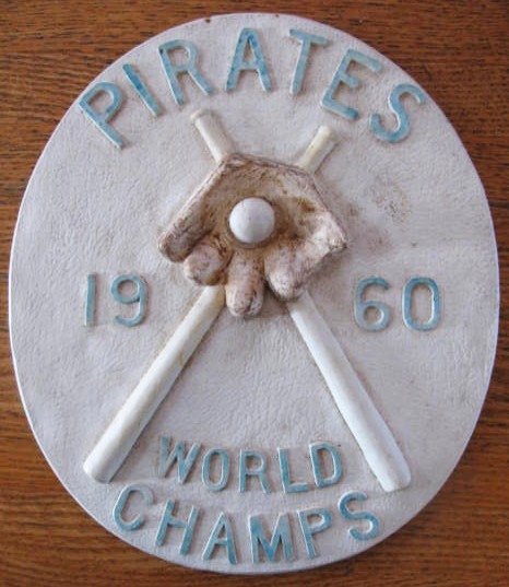 1960 PITTSBURGH PIRATES WORLD CHAMPS CHALKWARE PLAQUE