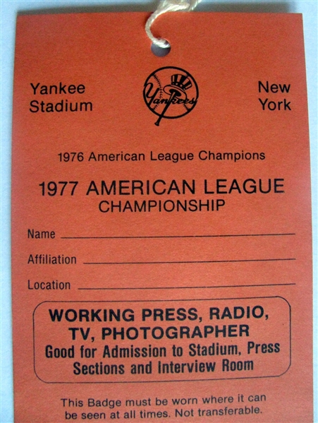 1977 AMERICAN LEAGUE CHAMPIONSHIP SERIES PRESS PASS @ YANKEE STADIUM