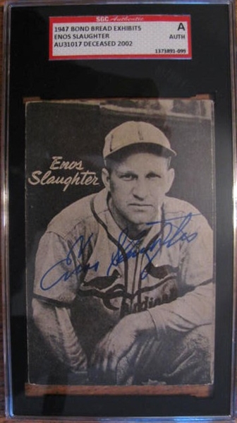 ENOS SLAUGHTER SIGNED 1947 BOND BREAD EXHIBITS CARD - SGC SLABBED & AUTHENTICATED