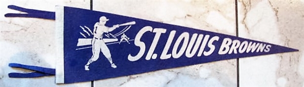 1940's ST. LOUIS BROWNS 3/4 SIZE PENNANT