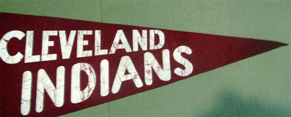 40's CLEVELAND INDIANS PENNANT w/PLAYERS NAMES - VERY RARE!