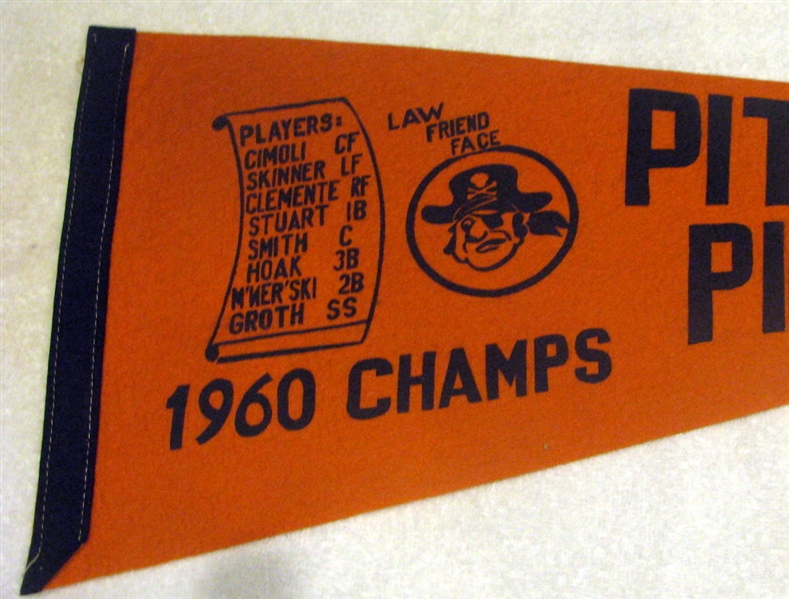 1960 PITTSBURGH PIRATES CHAMPS  PENNANT- SUPER RARE!