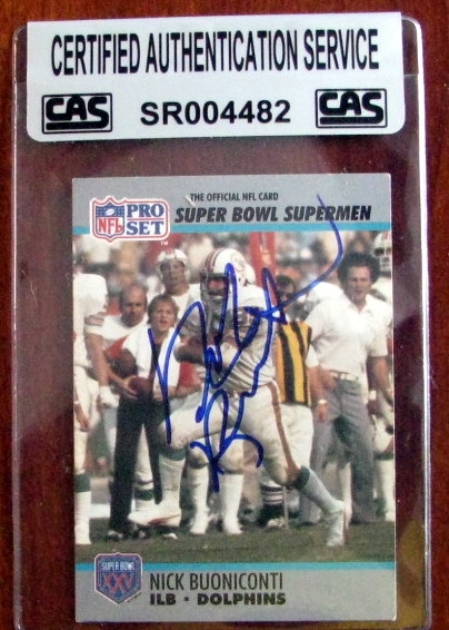 NICK BUONICONTI 'SUPER BOWL' SIGNED CARD - CAS AUTHENTICATED