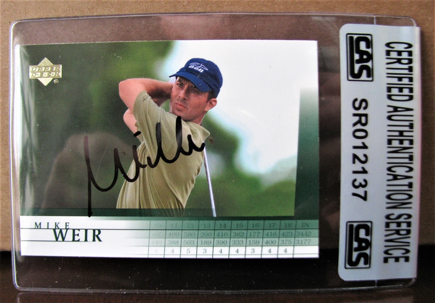 MIKE WEIR SIGNED GOLF CARD /CAS AUTHENTICATED