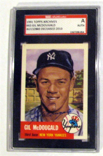 GIL MCDOUGALD SIGNED 1991 TOPPS ARCHIVES - 1953  SGC SLABBED & AUTHENTICATED