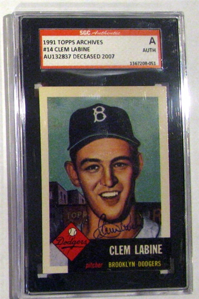 CLEM LABINE SIGNED 1991 TOPPS ARCHIVES - 1953 SGC SLABBED & AUTHENTICATED