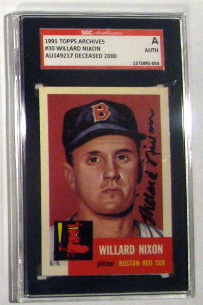 WILLARD NIXON SIGNED 1991 TOPPS ARCHIVES - 1953 SGC SLABBED & AUTHENTICATED