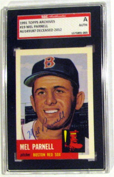 MEL PARNELL SIGNED 1991 TOPPS ARCHIVES - 1953 SGC SLABBED & AUTHENTICATED