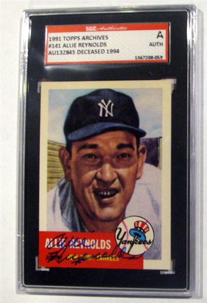 ALLIE REYNOLDS SIGNED 1991 TOPPS ARCHIVES - 1953 SGC SLABBED & AUTHENTICATED