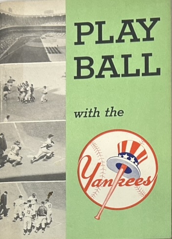 1958 PLAY BALL WITH THE YANKEES RECRUITMENT BOOKLET