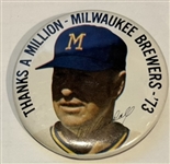 1973 MILWAUKEE BREWERS "THANKS A MILLION" PIN